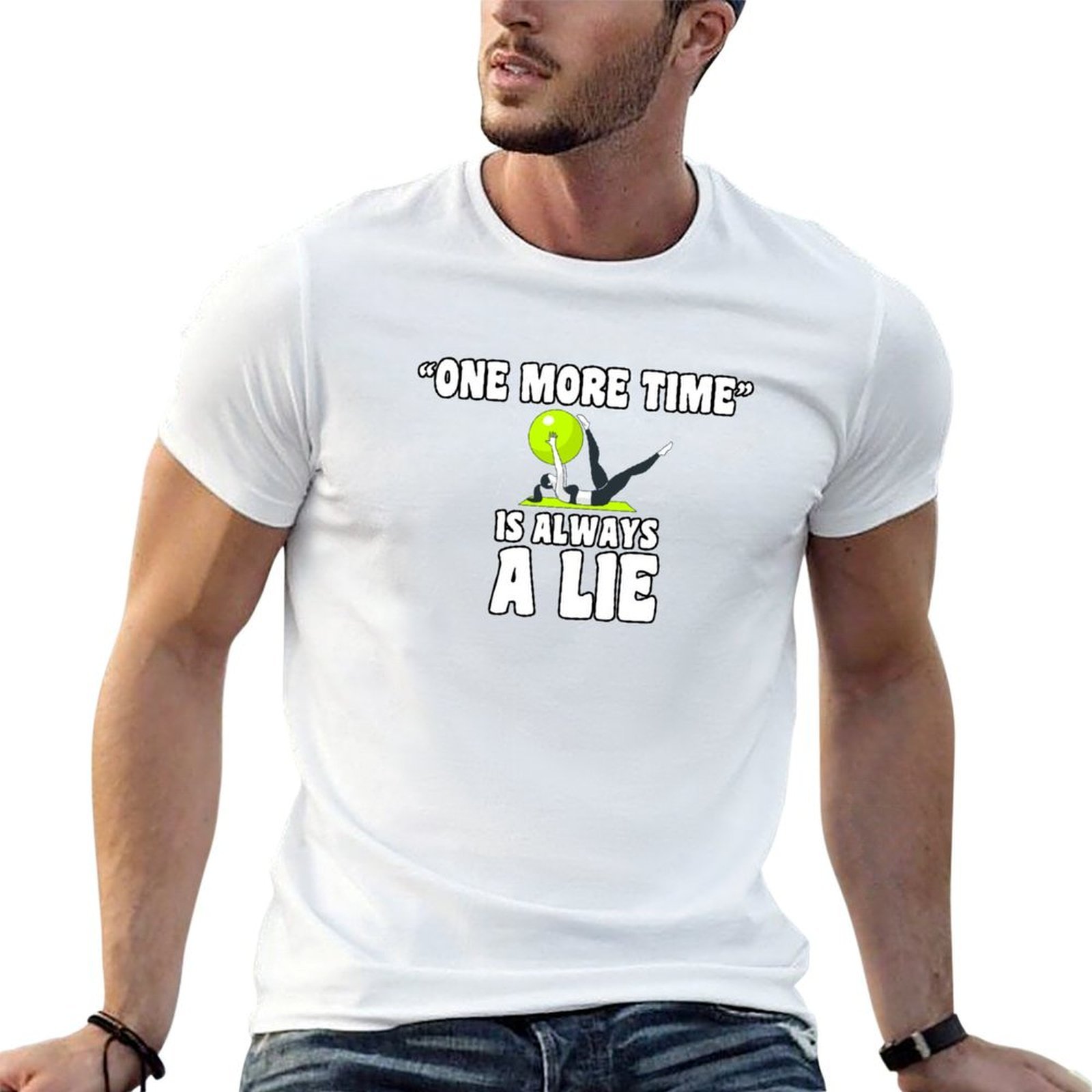 Street Fashion Quotes - Komik Pilates Sözleri Tişört Sokak Modası
